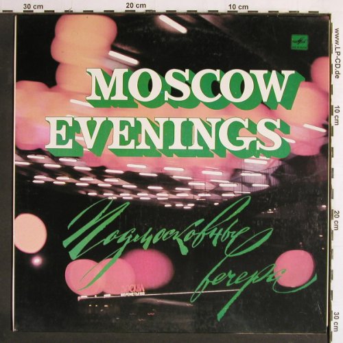 V.A.Moscow Evenings: Songs by Soviet Composers, Melodia(CMO3187-88), UDSSR,  - LP - Y7083 - 6,00 Euro