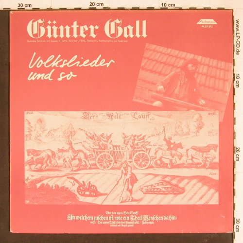 Gall,Günter: Volkslieder und so, Autogram(ALLP-213), D, 1977 - LP - Y7966 - 9,00 Euro