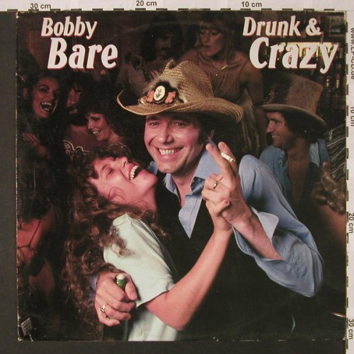 Bare,Bobby: Drunk & Crazy, m-/vg+, CBS(), NL, 1980 - LP - E9098 - 4,00 Euro