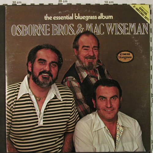 Osborne Brothers & Mac Wiseman: The Essential Bluegrass Album, Foc, CMH(CMH-9016), US, m-/vg+, 1979 - 2LP - H4844 - 12,50 Euro