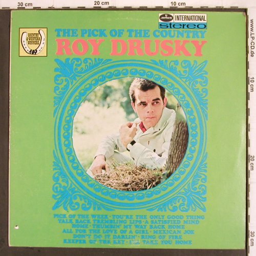 Drusky,Roy:&nbsp;The Pick Of The Country, Mercury (134 558 MFY), NL,co, 1968 Typ:&nbsp;LP Best.-Nr.:&nbsp;V145 Preis:&nbsp; 7,50 Euro