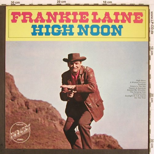 Laine,Frankie:&nbsp;High Noon (1971), Embassy (31199), NL Typ:&nbsp;LP Best.-Nr.:&nbsp;V246 Preis:&nbsp; 6,00 Euro