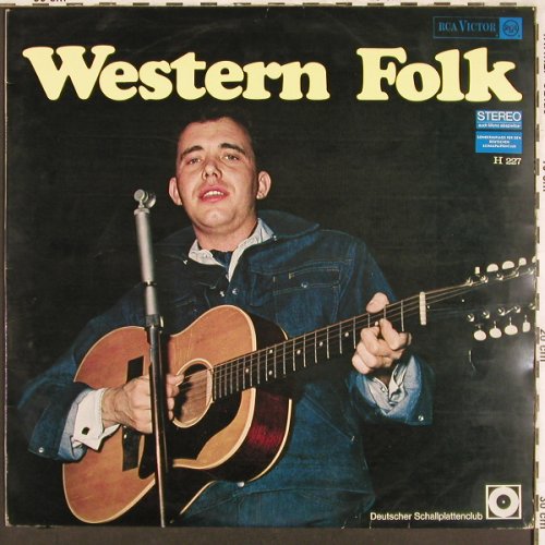 V.A.Western Folk: Hank Snow...Lorne Greene, RCA Victor, ClubEd.(H 227), D,  - LP - X3483 - 7,50 Euro