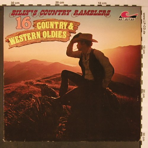 Billy' Country Ramblers: 16 Cpountry & Western Oldies, Maritim(47 640 NU), D, 1980 - LP - X5884 - 5,50 Euro