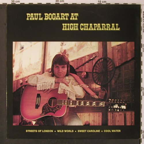 Bogart,Paul: At High Chaparral, HRC(HCR LP 70002), S, 1977 - LP - X7028 - 9,00 Euro