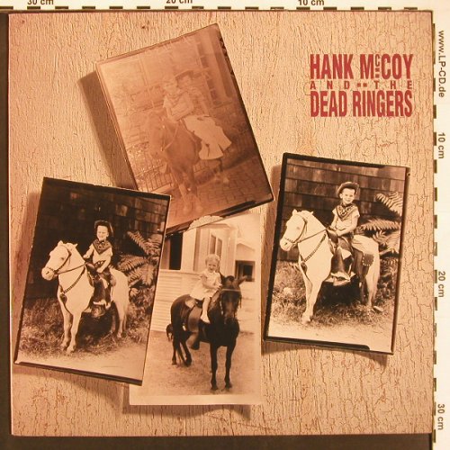 Mc Coy,Hank & The Dead Ringers: Same, Okra Records(OK 33006), CDN, 1992 - LP - X9353 - 7,50 Euro