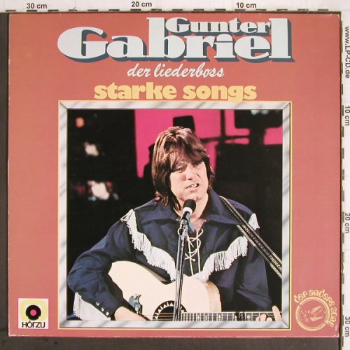 Gabriel,Gunter:&nbsp;Der Liederboss - Starke Songs, HörZu/Hansa (25 096 IT), D, 1977 Typ:&nbsp;LP Best.-Nr.:&nbsp;Y9714 Preis:&nbsp; 5,00 Euro