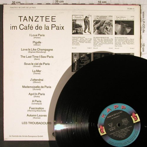 Les Troubaddours: Tanztee im Cafe de la Paix(instrum), Kapp Rec.(70 284 IT), D,  - LP - F9271 - 7,50 Euro