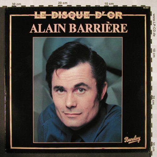 Barriere,Alain: Disque D'Or, Barclay(BA-215), F, Ri,  - LP - H4246 - 5,50 Euro