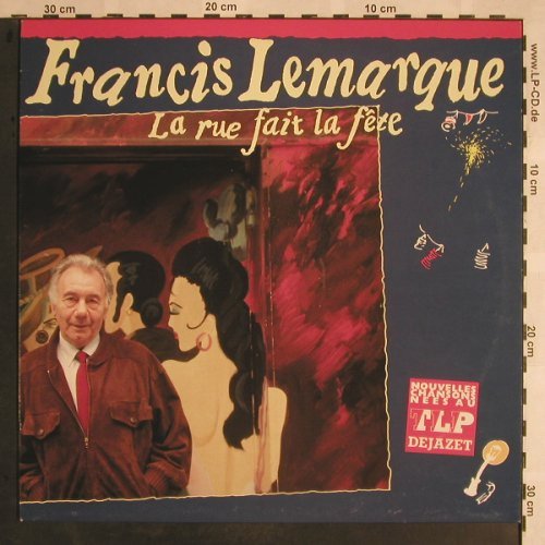 Lemarque,Francis: La Rue Fait la Fete, EPM(FDD 1023), F, 1988 - LP - X1159 - 12,50 Euro