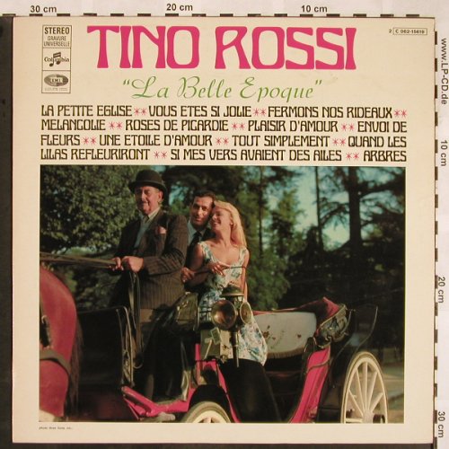 Rossi,Tino: La Belle Epoque, Columbia(C 062-15619), F,  - LP - X1260 - 7,50 Euro