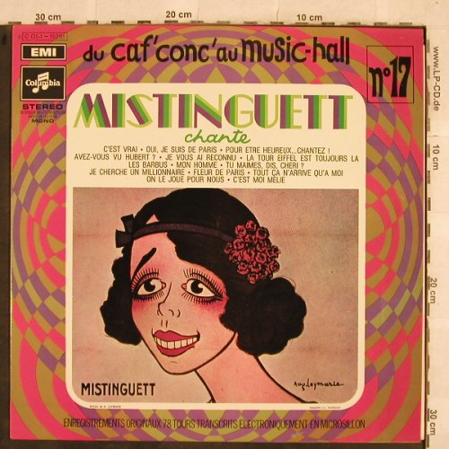 Mistinguett: Du Cafe'conc'au Music-Hall No.17, EMI Columbia(C 054-15291), F, Mono,  - LP - X378 - 9,00 Euro