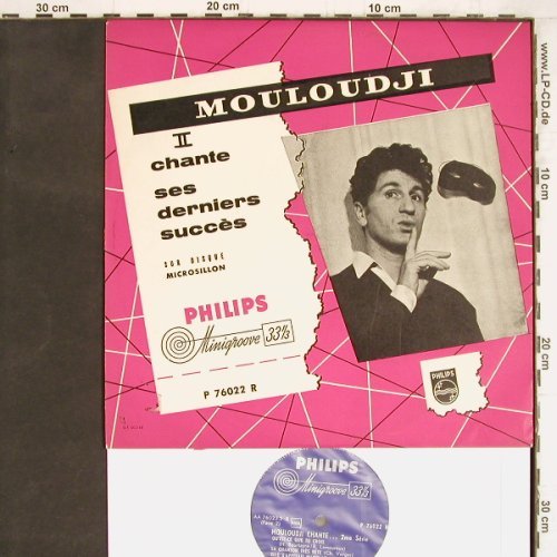 Mouloudji: II-Chante ses derniers succes, Philips Minigroove(P 76022 R), NL, 1954 - 10inch - Y4498 - 12,50 Euro