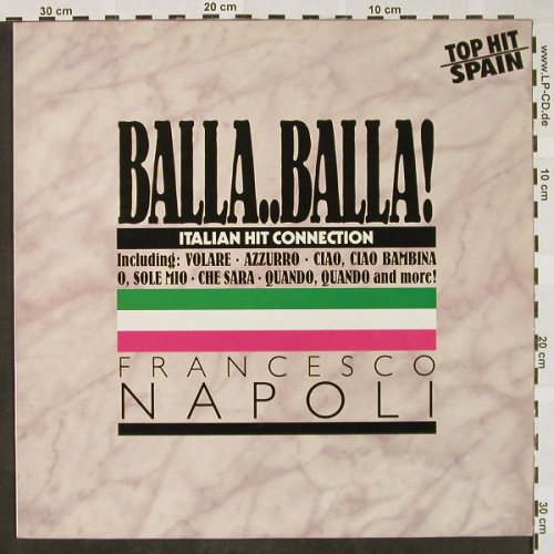 Napoli,Francesco: Balla Balla,Italian Hit Connect. +2, BCM(B.C.12-1002-40), D,vg+/m-, 1983 - 12inch - H4371 - 2,50 Euro