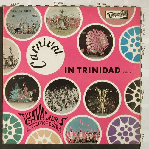 Cavalier's Steel Orchestra: Carnival in Trinidad Vol. 6, VG+/m-, Tropico(TSI-2019), ,  - LP - H5283 - 4,00 Euro