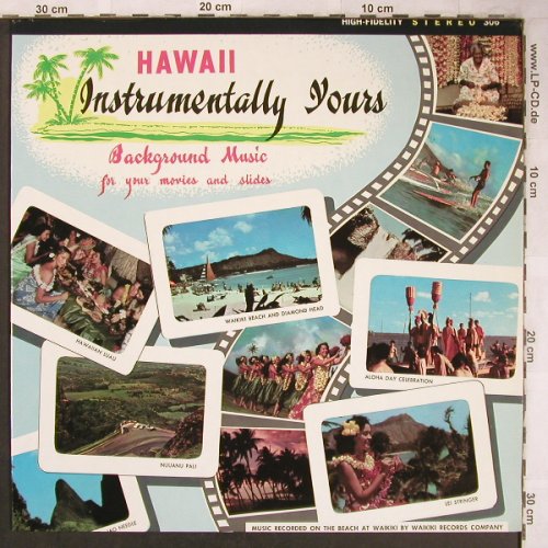 V.A.Hawaii - Instrumentally Yours: Backgraound Music, Waikiki Records(LP-306), US,  - LP - X4981 - 6,00 Euro