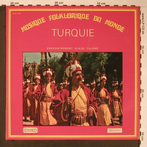 V.A.Musique Folklorique du Monde: Turquie -Enregist. Blaise Calame, Musidisk(30 CV 1108), F,  - LP - X5925 - 6,00 Euro