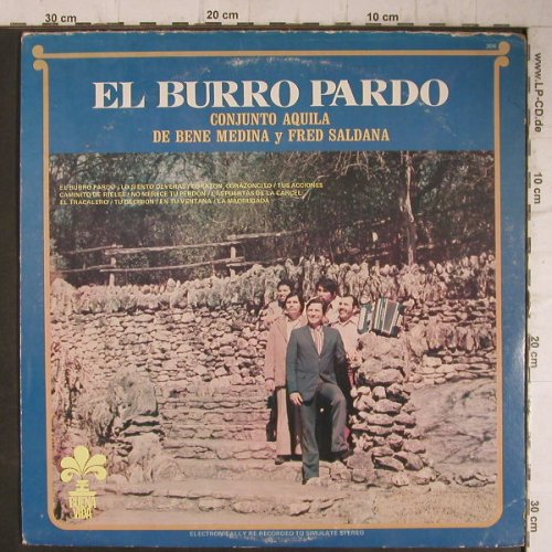 Conjunto Aquila de Bene Medina: El Burro Pardo (y Fred Saldana), Buena Vida(306), US, m-/vg-,  - LP - F8049 - 5,00 Euro