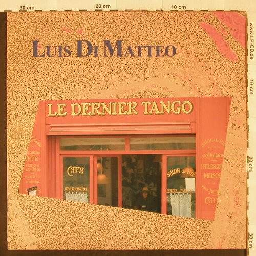 Di Matteo,Luis: Le Dernier Tango, Jaro(Efa 4121), D, 1985 - LP - H3161 - 5,50 Euro