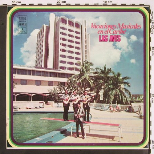 Las Aves: Vacaciones Musicales en el Caribe, Odeon/EMI (SOLP 7177), Venezuela, 1970 Typ: LP Best.-Nr.: V2010 Preis: 7,50 Euro