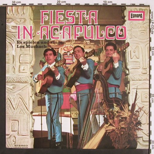 Los Muchachos: Fiesta in Acapulco, Europa (E 370), D Typ: LP Best.-Nr.: V2012 Preis: 6,00 Euro
