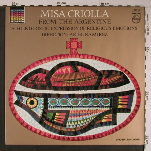 Misa Criolla aus Argentinien: Folklor.Expressionen, Ariel Ramirez, Philips(842 763 PY), NL,  - LP - X6812 - 6,00 Euro