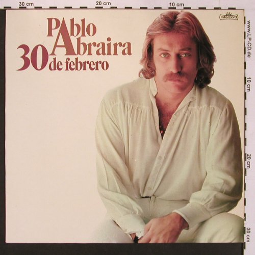 Abraira,Pablo: 30 De Febrero, Intercord(INT 160.094), D, 1977 - LP - X8737 - 7,50 Euro