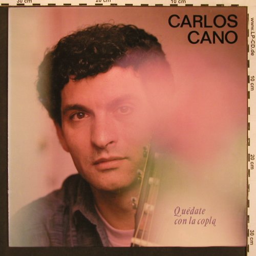 Cano,Carlos: Quedate Con La Copla, CBS(450937 1), E, 1987 - LP - X9012 - 7,50 Euro