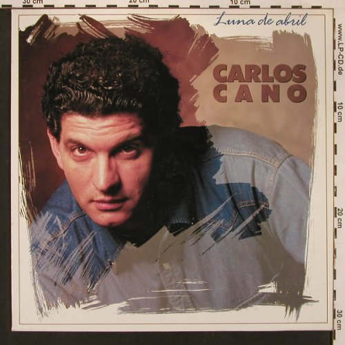 Cano,Carlos: Luna De Abril, CBS(461024 1), E, 1988 - LP - X9013 - 7,50 Euro