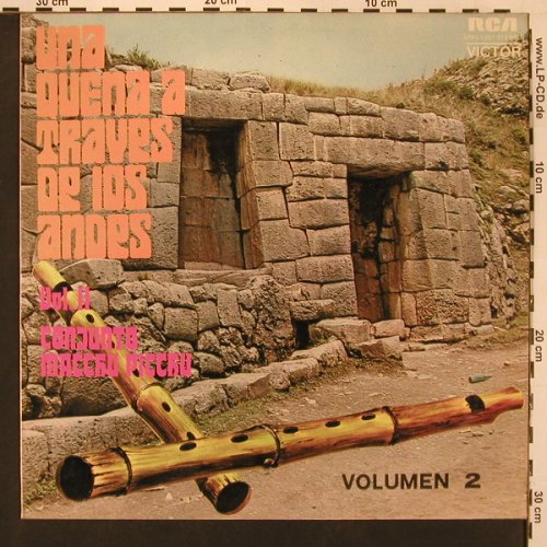 Conjunto Macchu Picchu - Vol.2: Una Quena a Traves de los Andes, RCA, m-/vg+(XRPL1-001), Peru,  - LP - X9018 - 7,50 Euro