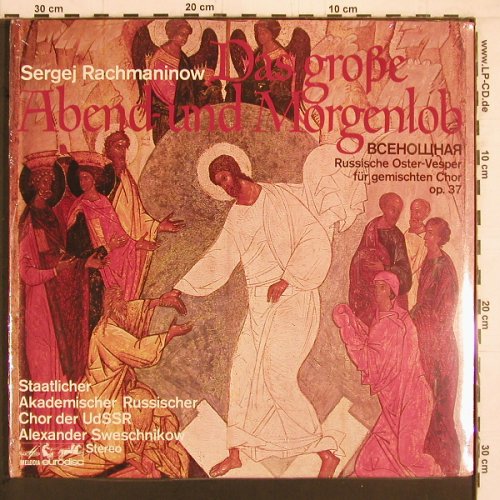 Rachmaninow,Sergej: Das große Abend-u.Morgenlob,op.37, Eurodisc / Melodia(87 448 XDK), D, FS-New,  - 2LP - K1030 - 14,00 Euro
