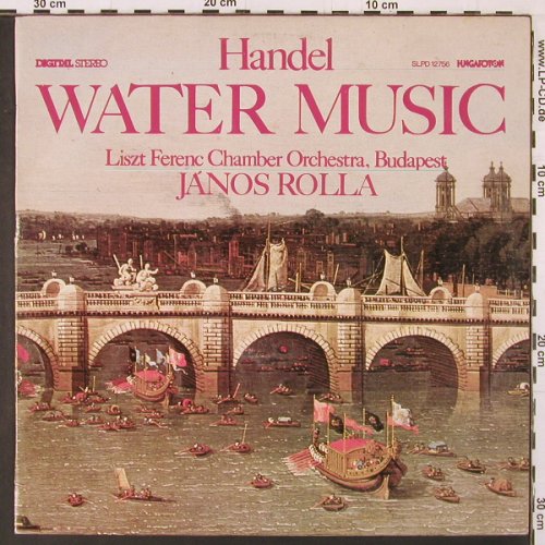 Händel,Georg Friedrich: Water Music, Hungaroton(SLPD 12756), H, 1986 - LP - K176 - 7,50 Euro