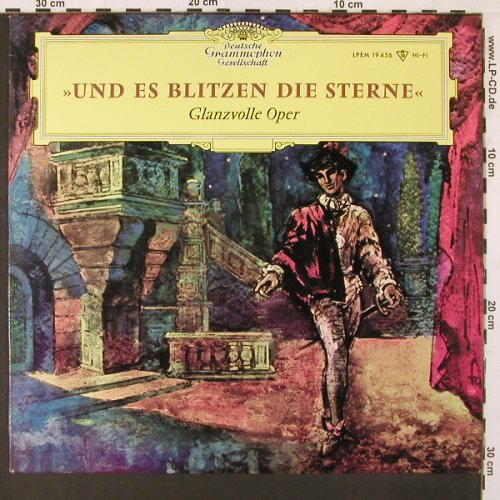 V.A.Und es blitzen die Sterne: Glanzvolle Oper, 15 Tr., Mono, Deutsche Gramophon(LPEM 19 456), D, 1964 - LP - K29 - 9,00 Euro