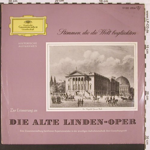 V.A.Die Alte Linden-Oper: Stimmen die die Welt beglückten, D.Gr.(LPEM 19 180), D, Mono, 1959 - LP - K438 - 9,00 Euro