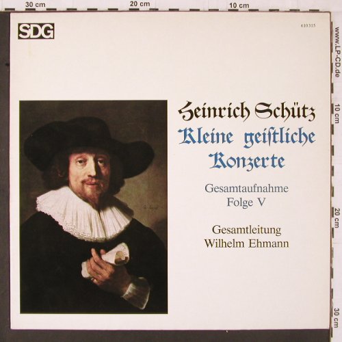 Schütz,Heinrich: Kleine Geistliche Konzerte Folge 5, SDG(610 315), D, 1983 - LP - K589 - 7,50 Euro