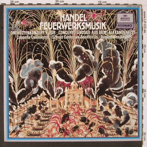 Händel,Georg Friedrich: Feuerwerksmusik D-dur, C.a due Cori, Archive Resonance(2547 006), D, 1979 - LP - K606 - 6,00 Euro