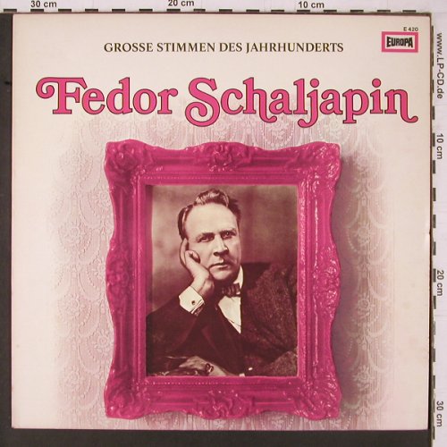 Schaljapin,Fedor: Grosse Stimmen des Jahrhunderts, Europa(E 420), D,  - LP - K651 - 5,00 Euro