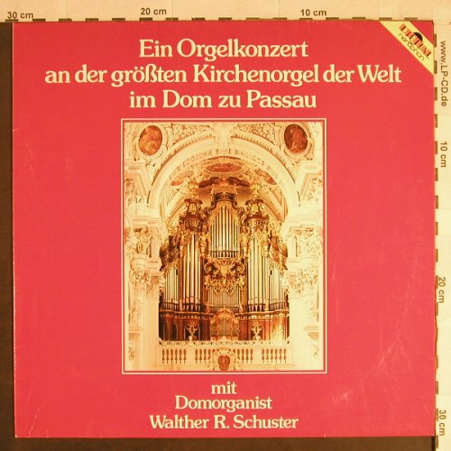 V.A.Orgelkonzert im Dom zu Passau: mit Domorganist Walther R.Schuster, nerophon(N 70010), D,  - LP - L1198 - 5,00 Euro