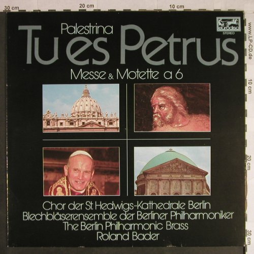 Palestrina,Giovani Pierluigi da: Tu es Petrus, Eurodisc(201 837-366), D, 1980 - LP - L1264 - 5,00 Euro