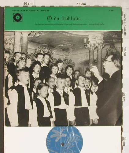 Berliner Mozartchor / Erich Steffen: O Du Fröhliche..., Deutscher Schallplattenc(C 043), D,  - 10inch - L2059 - 5,00 Euro