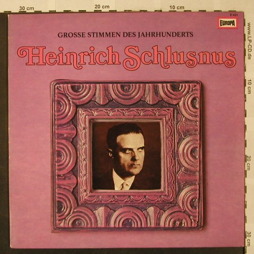Schlusnus,Heinrich: Grosse Stimmen des Jahrhunderts, Europa(E 421), D,  - LP - L2455 - 6,00 Euro