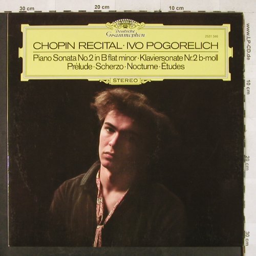 Chopin,Frederic: Chopin Recital, Ivo Pogorelich, D.Gr.(2531 346), D, 1981 - LP - L2747 - 5,00 Euro