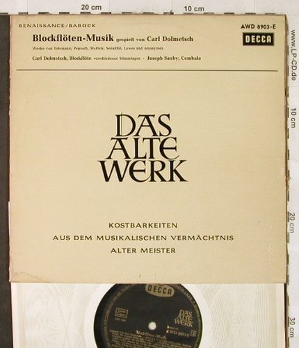 Dolmetsch,Carl: Blockflöten-Musik, Vg+/Vg+, Decca,Das Alte Werk(AW 8903-E), D,  - 10inch - L2749 - 4,00 Euro