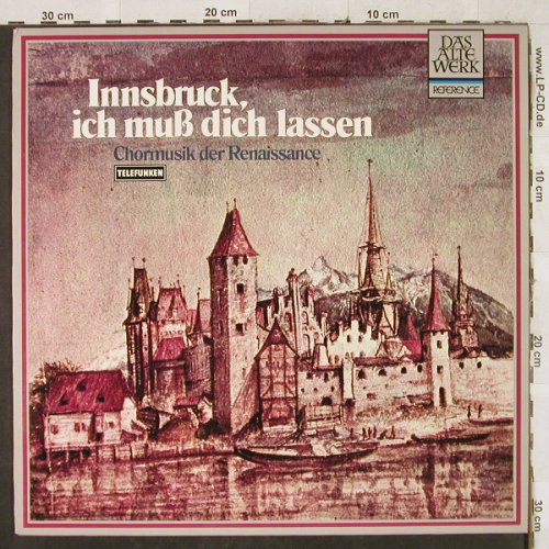 V.A.Innsbruck, ich muß dich lassen: Chormusik der Renaissance, Telefunken(6.42583 AQ), D, 1980 - LP - L2820 - 5,00 Euro
