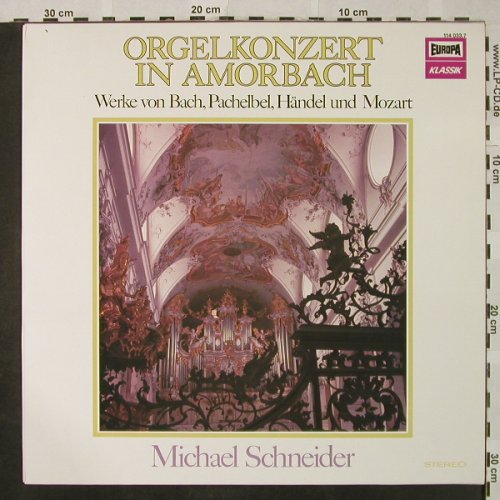 Bach / Pachelbel / Händel / Mozart: Orgelkonzert In Amorbach, Europa(114 033.7), D, Ri,  - LP - L3345 - 5,50 Euro
