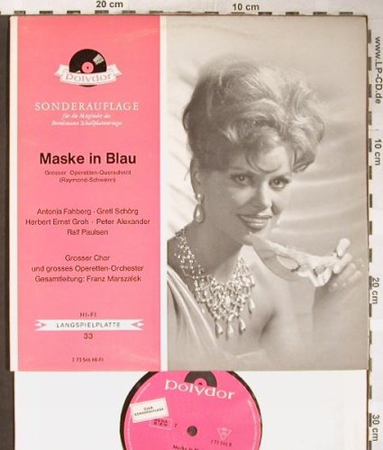 Raymond,Fred / Schwenn: Maske in Blau-Operetten-Quers., Polydor, DSC(J 73 546 Hi-Fi), D,Mono, 1963 - 10inch - L3679 - 5,00 Euro