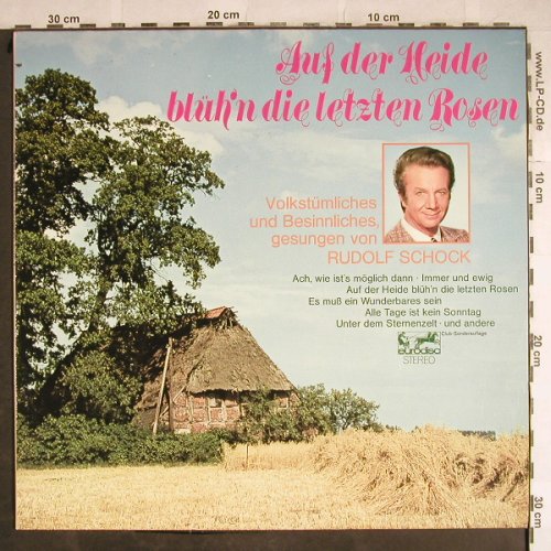 Schock,Rudolf: Auf der Heide blüh'n d.letzen Rosen, Eurodisc, Club Ed.(87 295 IU), D,  - LP - L3857 - 5,00 Euro