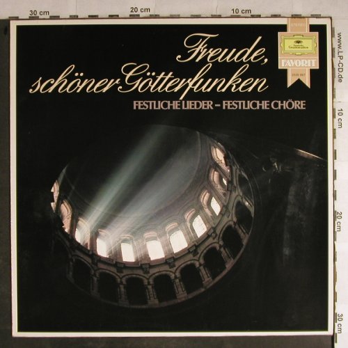 V.A.Freude, schöner Götterfunken: Festliche Lieder-Festliche Chöre, D.Gr. Favorit(2535 667), D, Ri, 1981 - LP - L3908 - 5,00 Euro
