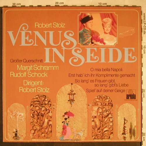 Stolz,Robert: Venus In Seide-Gr.Querschnitt, Ariola(65 797 3), D, Club Ed, 1976 - LP - L4070 - 4,00 Euro