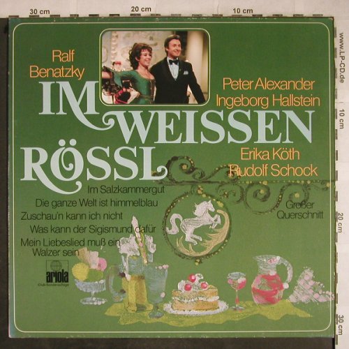 Benatzky,Ralf: Im Weissen Rössl-Gr.Querschnitt, Ariola(65 794 0), D, Club Ed, 1977 - LP - L4071 - 4,00 Euro